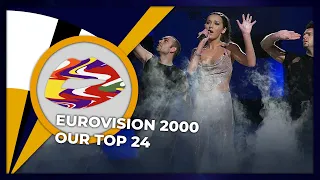 Eurovision 2000 | OUR TOP 24