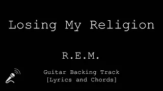 R.E.M - Losing My Religion - VOCALS - Guitar Backing Track
