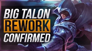 TALON REWORK CONFIRMED! | Getting New Abilities! - League of Legends