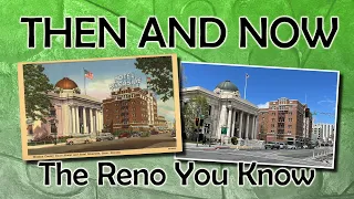 Then and Now historic and new photos of Reno, Nevada and a visit to Voodoo Brewing!