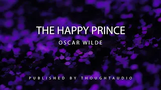 The Happy Prince by Oscar Wilde - Full Audio Book