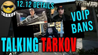 NEW Patch Info BANS For VOIP - Nikita Klean & T-Rex Arms Talk Tarkov // Escape from Tarkov News
