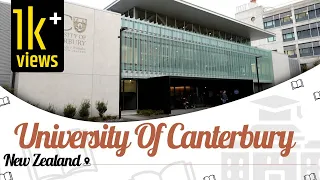 University of Canterbury, New Zealand | Campus Tour | Ranking | Courses | EasyShiksha.com