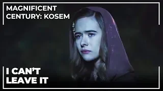 Anastasia Will Not Escape! | Magnificent Century: Kosem