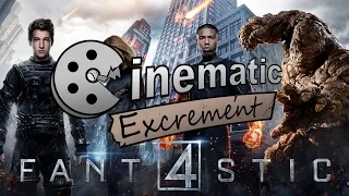 Cinematic Excrement: Episode 85 - Fant4stic