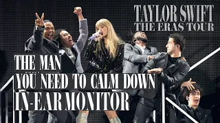 IN EAR MONITOR MIX (wear earphones) The Man  | You Need To Calm Down  [The Eras Tour Studio Version]