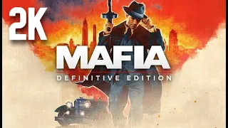 Mafia: Definitive Edition ⦁ Полное прохождение ⦁ Без комментариев ⦁ 2K60FPS