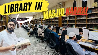 Masjid E Nabawi Library In Madina || مكتبة المسجد النبوي الشريف