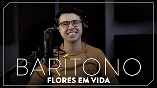 Kit de Voz - Flores em Vida -  Barítono