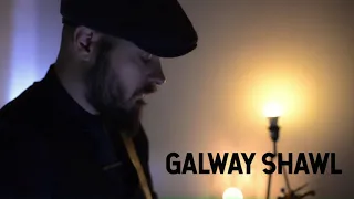 Galway Shawl - Julien LOko Irish Band