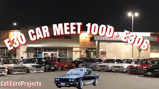 BMW E30 CAR MEET| 1000+ E30s| INSANE BUILDS| CaliEuroProjects