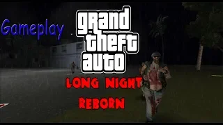 GTA Long Night Reborn - Gameplay