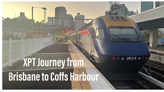 XPT Journey from Brisbane Roma St to Coffs Harbour
