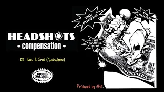 HEADSHOTS | Vol.3 Compensation | 05. Keep It Oral (ATMOSPHERE)  | Minnesota Hip Hop | Cassette | ANT