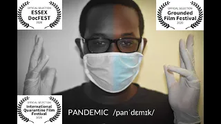 PANDEMIC - A COVID 19 SHORT FILM