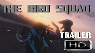 GTA V MOVIE - The Bird Squad Red Band Trailer