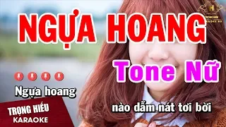 Karaoke Ngựa Hoang Tone Nữ Nhạc Sống | Trọng Hiếu