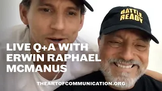 LIVE Q+A with Erwin Raphael McManus | The Art of Communication