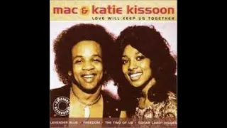 MAC & KATIE KISSOON - Love will keep us together