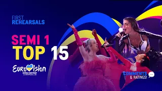 Eurovision 2023 | First Rehearsals | Semi Final 1 - My Top 15 | Comments & Ratings