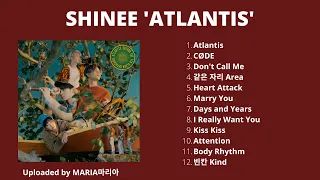 [FULL ALBUM] SHINEE  (샤이니) ‘Atlantis’