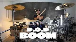 P.O.D - Boom (DRUM COVER)