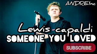 ISOBANUYE SOMEONE YOU LOVED By Lewis Capaldi (Agasobanuye) Mukinyarwanda