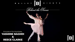 Up Close with Principals of The Royal Ballet Yasmine Naghdi & Reece Clarke