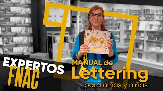 Experta Fnac Kids | Manual de lettering para niños y niñas