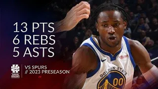 Jonathan Kuminga 13 pts 6 rebs 5 asts vs Spurs 2023 Preseason