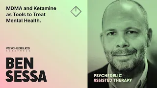 Ben Sessa: MDMA and Ketamine as Tools to Treat Mental Health | The Zero Hour