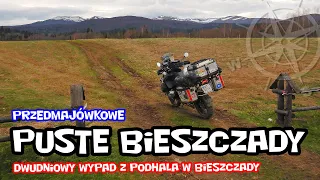 Przedmajówkowe puste Bieszczady. Siekierezada, Bieszczadzki Worek | Trasa 2 | MotoPodhale.info