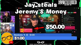 Jay steals Jeremy's Money - Geeks and Gamers Highlights