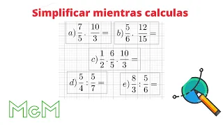 Cómo simplificar en multiplicaciones y divisiones con fracciones Mica