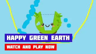 Happy Green Earth · Game · Gameplay