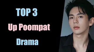 TOP 3 Up Poompat bl Series Drama || Up Poompat Iam-samang bl series drama lovely write9