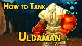 How to Tank Uldaman: Legacy of Tyr