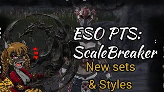 ESO Scalebreaker PTS: Stags of Zen,  Moongrave Style, &  Sets