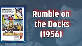 Rumble on the Docks (1956): Film Noir with Star Trek Connections