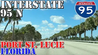 I-95 North - Port St. Lucie - Fort Pierce - Florida - 4K Highway Drive