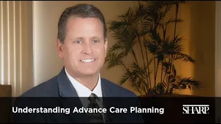 Understanding Advance Care Planning