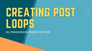 Creating Post Loops in Pinegrow Web Editor