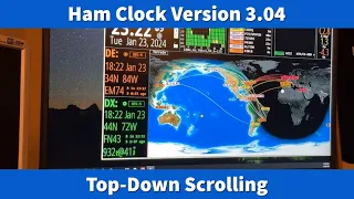 Ham Clock 3.04: Top-Down Scrolling #hamradio #hf #propagation #analysis #hamclock #inovato #hfclock