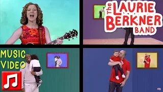 "I Love You Daddy" by The Laurie Berkner Band | Best Kids Song | Dad Songs