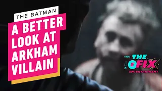 The Batman: A Clearer Image Of Villain In Arkham Deleted Scene - IGN The Fix: Entertainment