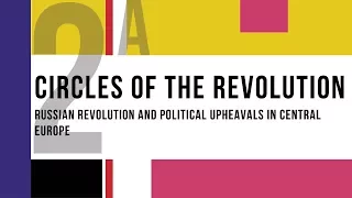 Circles of the Revolution. Section II (part one)