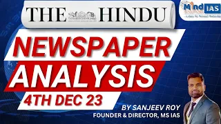 The Hindu Analysis by Sanjeev Roy | 4th December 2023