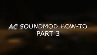 SOUNDMOD TUTORIAL 3 FINAL - Finishing S55 exterior | Distance sounds, 360 degree sounds *LAST VIDEO*