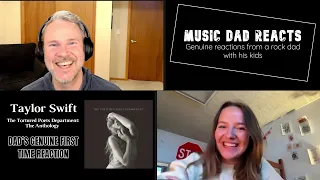 Dad & Daughter React to "The Tortured Poets Department" by Taylor Swift (full standard album)