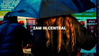 ENNY - 2am In Central (Visualiser)